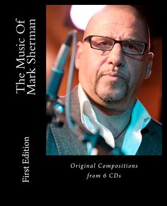 【预售】The Music of Mark Sherman: Edition