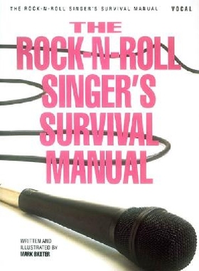 【预订】The Rock-N-Roll Singer's Survival Ma...