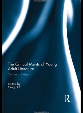 【预售】The Critical Merits of Young Adult Lit
