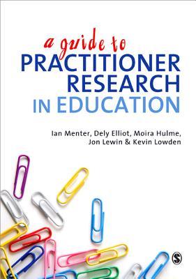 【预售】A Guide to Practitioner Research in Education
