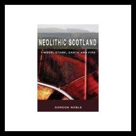 【预售】Neolithic Scotland: Timber, Stone, Earth and Fire