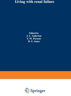 【预订】Living with Renal Failure: Proceedin...