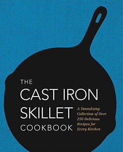 【预售】the cast iron skillet cookbook: a tantalizing .