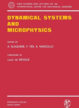 【预订】Dynamical Systems and Microphysics