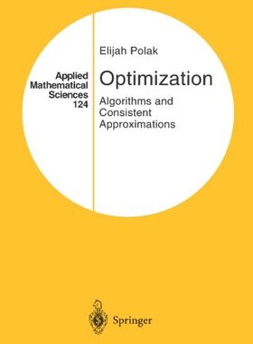 【预售】Optimization: Algorithms and Consistent Approx...