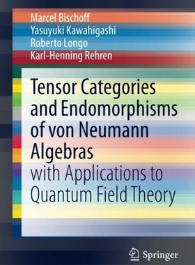 【预订】Tensor Categories and Endomorphisms ...