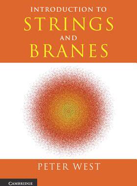 【预订】Introduction to Strings and Branes