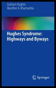 【预售】Hughes Syndrome: Highways and Byways