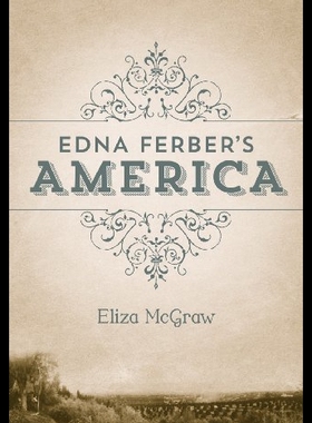 【预售】Edna Ferber's America