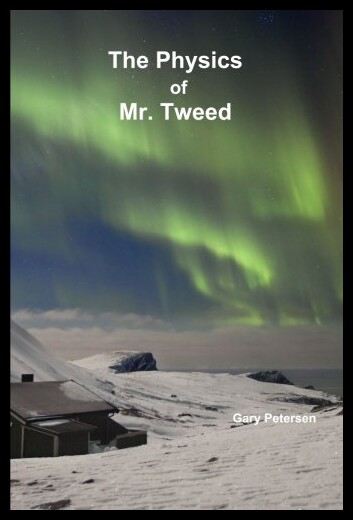 【预售】The Physics of Mr. Tweed