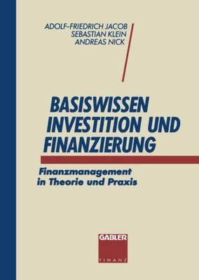 【预售】Basiswissen Investition Und Finanzierung: Fina...