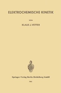 【预订】Elektrochemische Kinetik