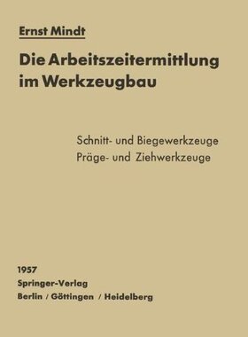 【预订】Die Arbeitszeitermittlung Im Werkzeu...