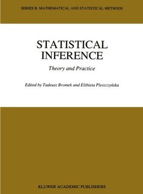 【预订】Statistical Inference: Theory and Practice