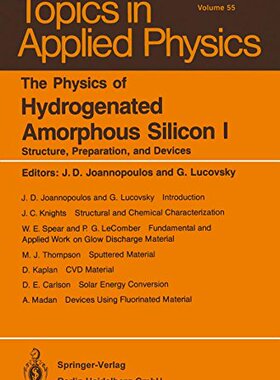 【预订】The Physics of Hydrogenated Amorphou...
