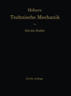 【预订】Hohere Technische Mechanik: Nach Vor...
