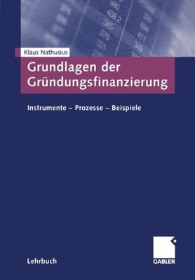 【预售】Grundlagen Der Grundungsfinanzierung: Instrume...
