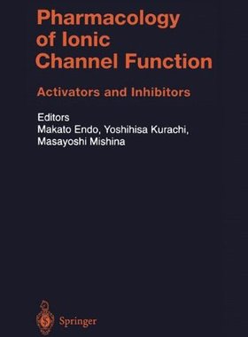 【预订】Pharmacology of Ionic Channel Functi...