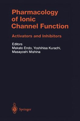 【预订】Pharmacology of Ionic Channel Functi...
