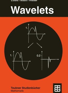 【预售】Wavelets: Theorie Und Anwendungen
