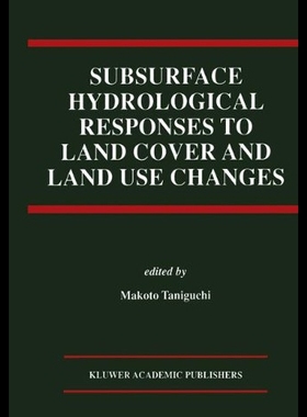 【预售】Subsurface Hydrological Responses to Land Cover a