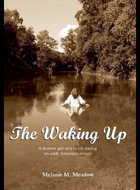 【预售】The Waking Up: A Frontier Girl Stirs t