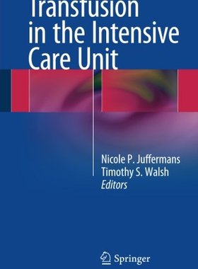 【预售】Transfusion in the Intensive Care Unit