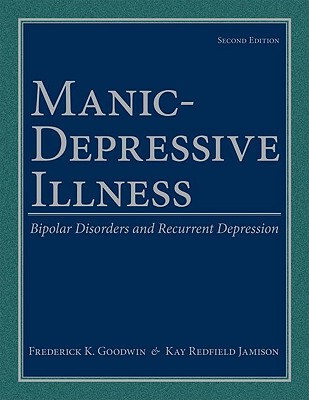 【预售】Manic-Depressive Illness: Bipolar Disorders and