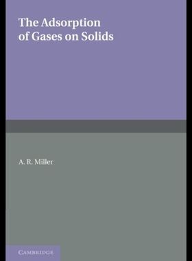 【预售】The Adsorption of Gases on Solids