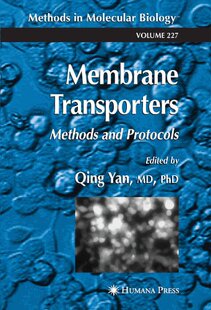 【预订】Membrane Transporters: Methods and P...