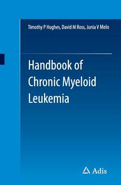 【预订】Handbook of Chronic Myeloid Leukemia