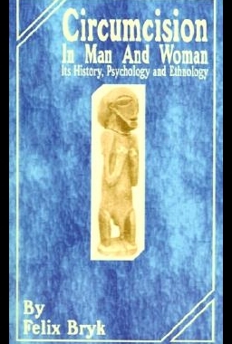 【预售】Circumcision in Man and Woman: Its His