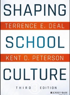 【预订】Shaping School Culture, Third Editio...
