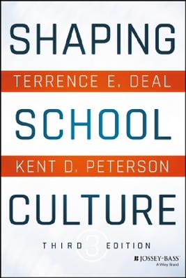 【预订】Shaping School Culture, Third Editio...