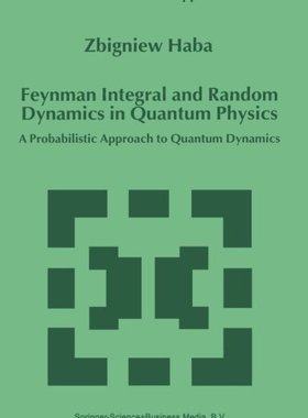 【预订】Feynman Integral and Random Dynamics...