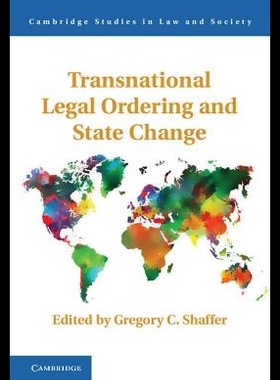 【预售】Transnational Legal Ordering and State