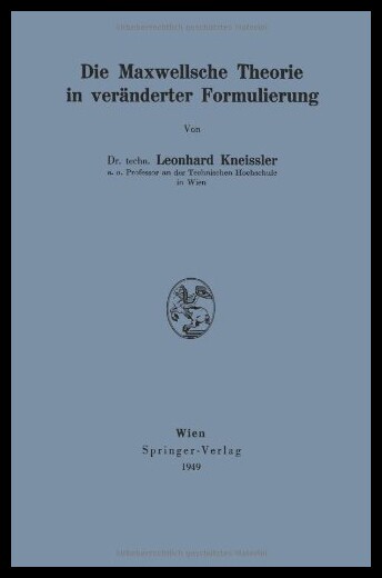 【预售】Die Maxwellsche Theorie in Veranderter