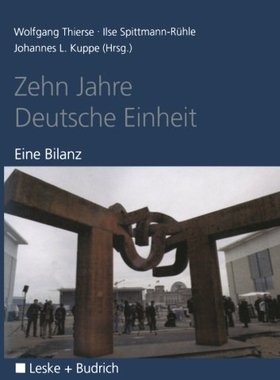 【预售】Zehn Jahre Deutsche Einheit: Eine Bilanz