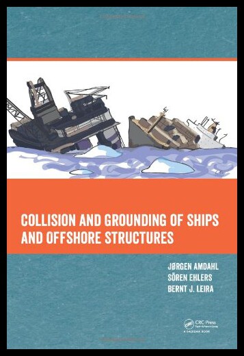 【预售】Collision and Grounding of Ships and Offshore Str