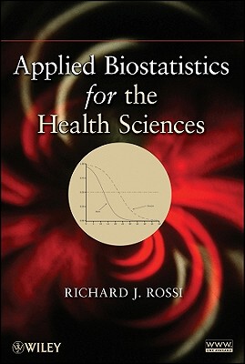 【预售】Applied Biostatistics for the Health Sciences
