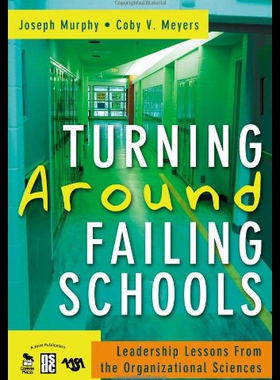 【预售】Turning Around Failing Schools: Leadership Lesson