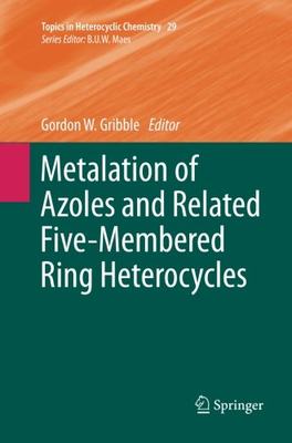 【预订】Metalation of Azoles and Related Fiv...