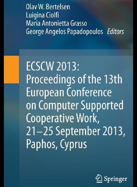 【预售】Ecscw 2013: Proceedings of the 13th European Conf