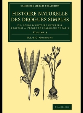 【预售】Histoire Naturelle Des Drogues Simples: Volume 3: