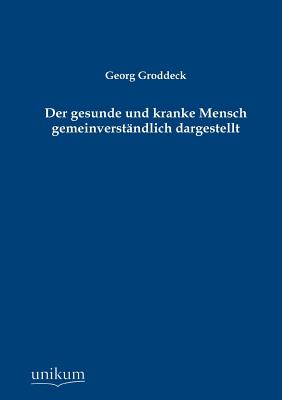 【预售】Der Gesunde Und Kranke Mensch Gemein...