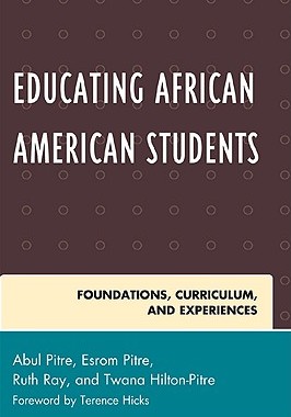 【预售】Educating African American Students: Foundatio...