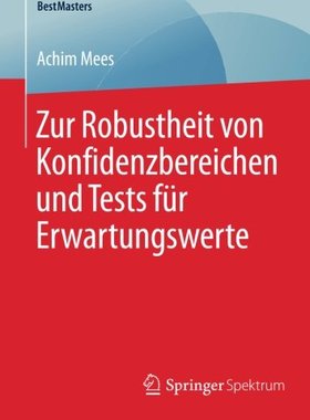 【预订】Zur Robustheit Von Konfidenzbereiche...