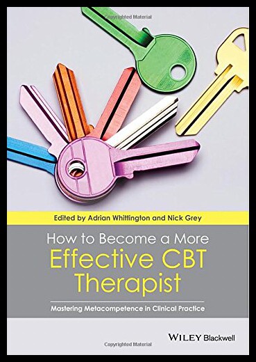 【预售】How to Become a More Effective CBT Therapist: Mas