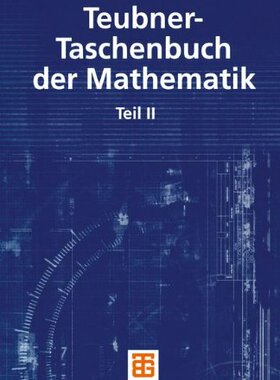 【预售】Teubner-Taschenbuch Der Mathematik: Teil II