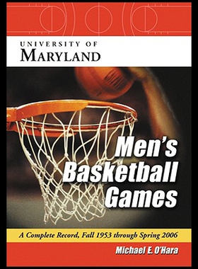 【预售】University of Maryland Men's Basketball Games: A